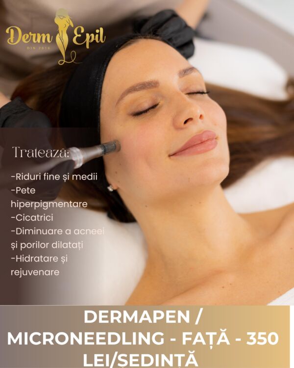 Dermapen / Microneedling Fată