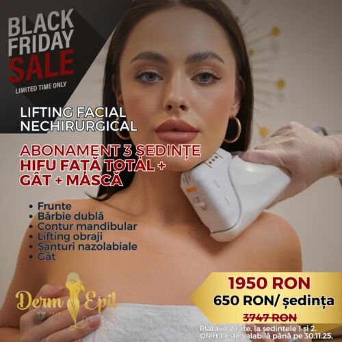 Black Friday Abonament 3 ședințe HIFU Față total+gât+mască