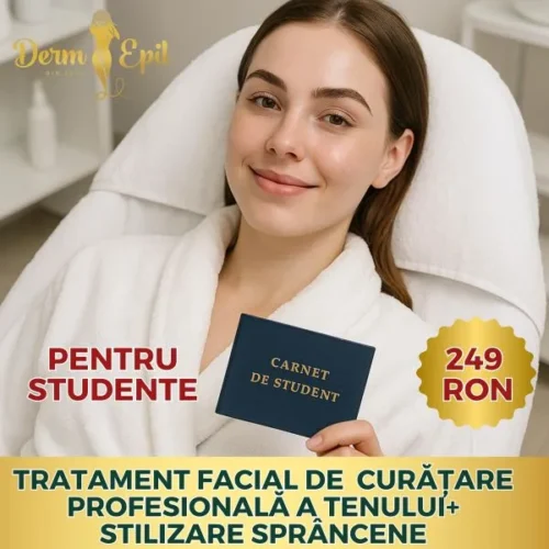 🎓 Oferta Pentru Studente : Tratament facial de curãtare profesionalã a tenului + stilizare sprâncene