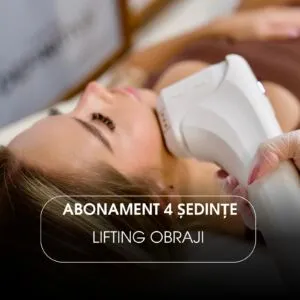 Abonament HiFu Lifting Obraji