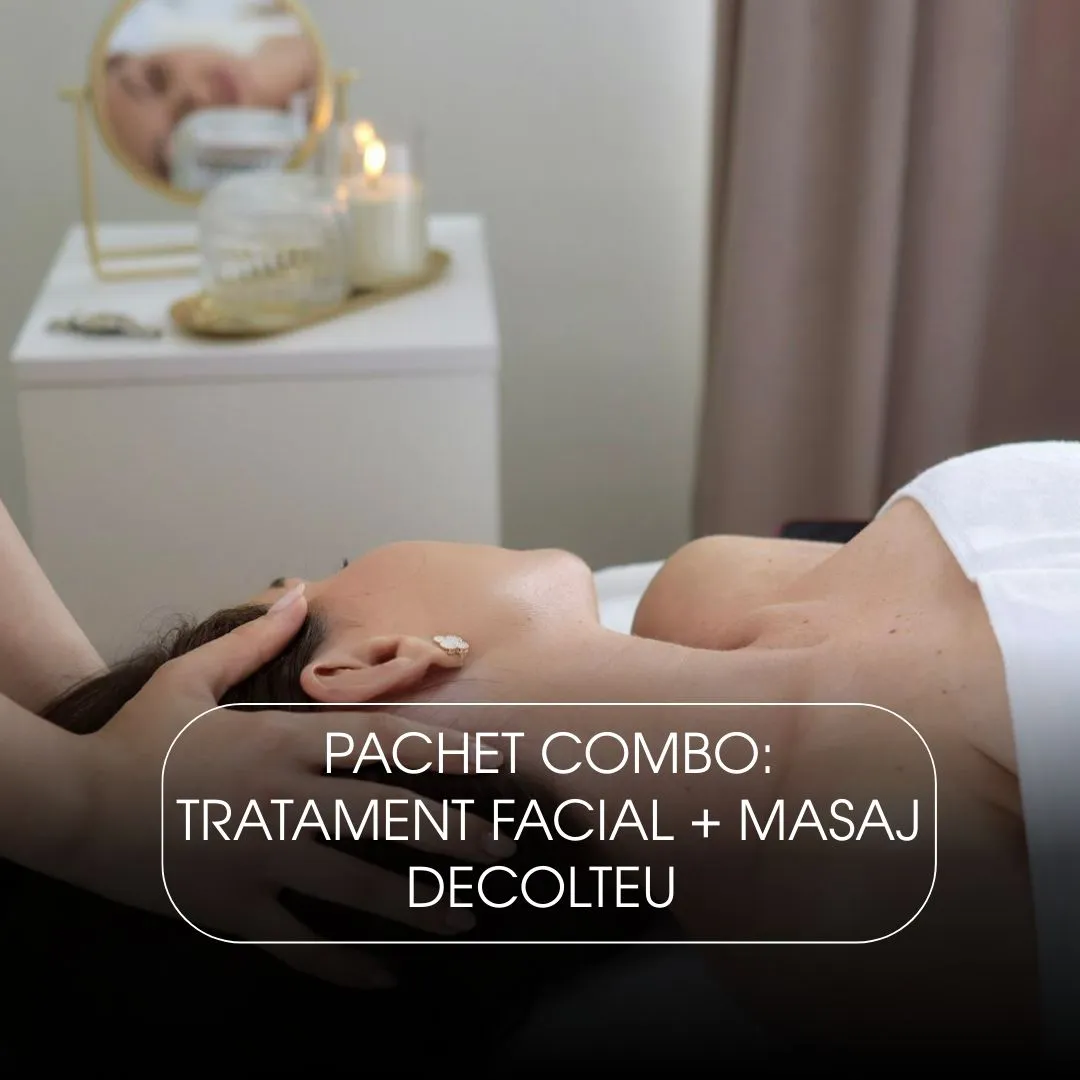 Tratament Facial+Masaj Decolteu