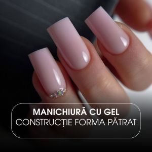 Manichiură cu gel – Construcție (formă patrat)