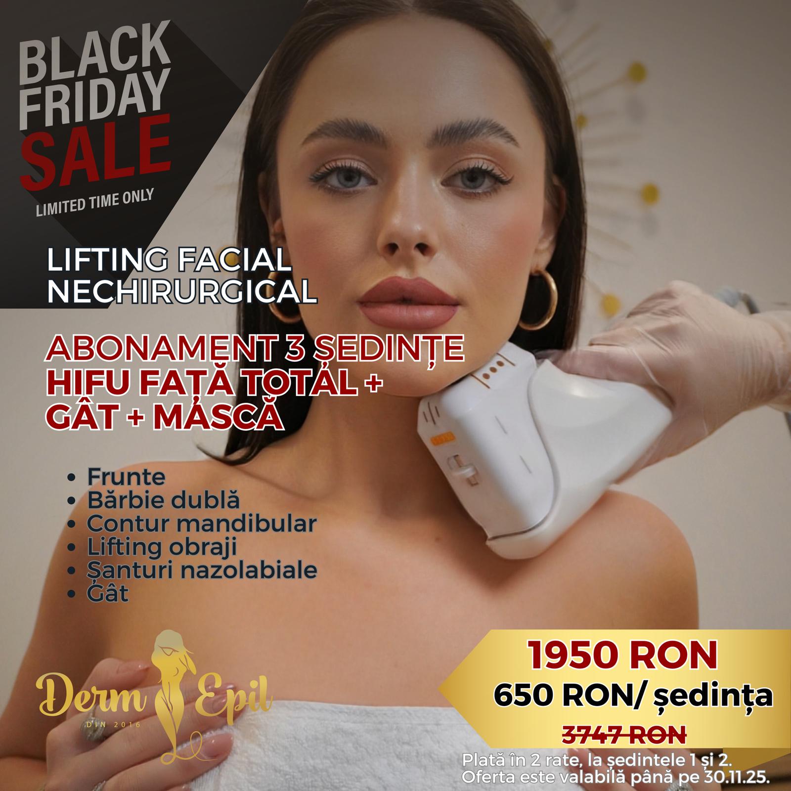 Black Friday Abonament 3 ședințe HIFU Față total+gât+mască